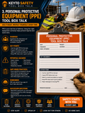 PROTECTIVE EQUIPMENT (PPE) TOOL BOX TALK